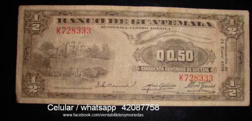 vendo billetes de Guatemala  por tipos y cond - Imagen 1