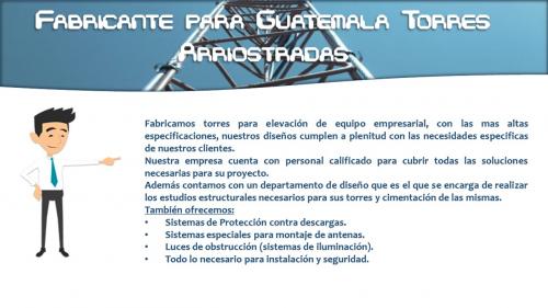 TORRES ARRIOSTRADAS Fabricante para Guatemala - Imagen 1