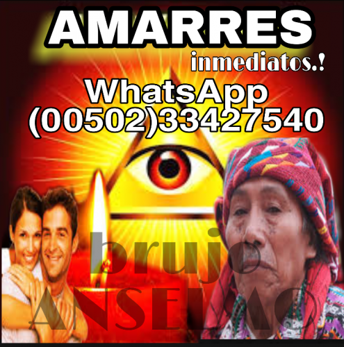  AMARRES CON MAGIA VUDU BRUJO ANSELMO(00502) - Imagen 1